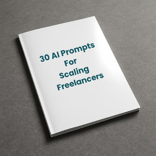 30 AI Prompts For Scaling Freelancers